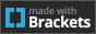 88x31 button containing a Brackets logo that reads 'made with Brackets'.